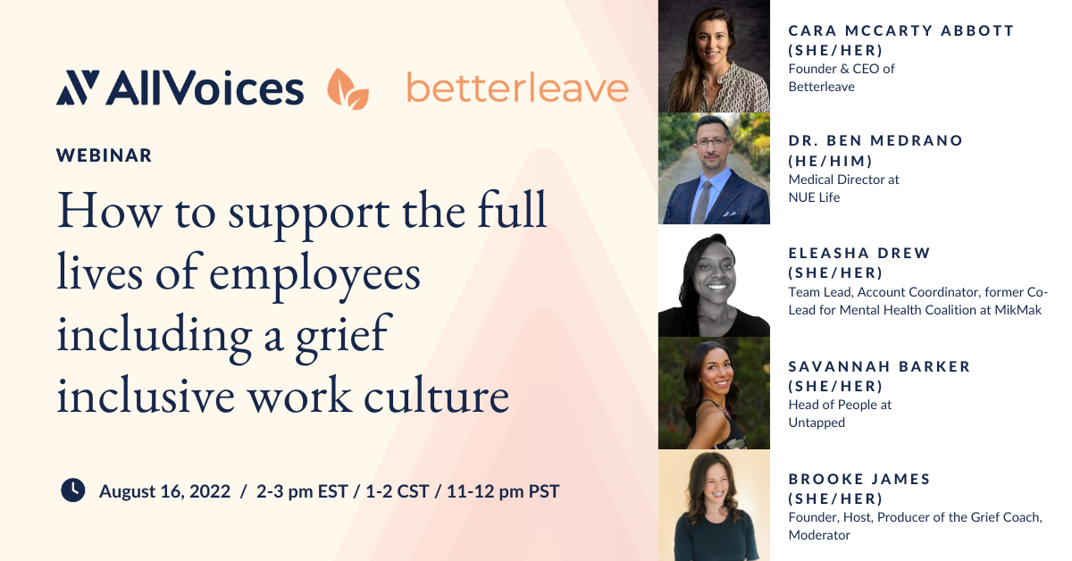 How to Support the Full Lives of Employees Including a Grief Inclusive Work Culture