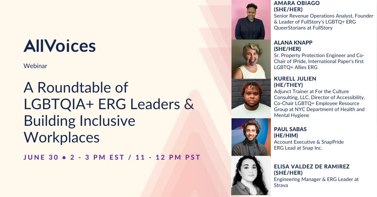 A Roundtable of LGBTQIA+ ERG Leaders & Building Inclusive Workplaces